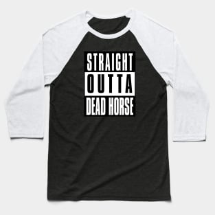 Dead Horse Baseball T-Shirt